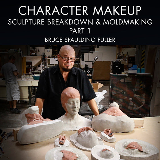 Character Makeup - Sculpture Breakdown & Mold Making - Part One